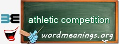 WordMeaning blackboard for athletic competition